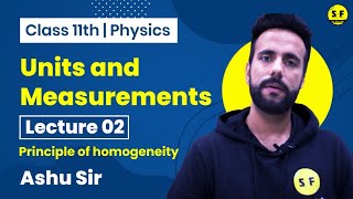 Class 11th Physics Units and measurements  Principle of homogeneity Lec 2 with Ashu Sir [upl. by Iilek300]