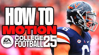 How to Motion in College Football 25 [upl. by Anirret]