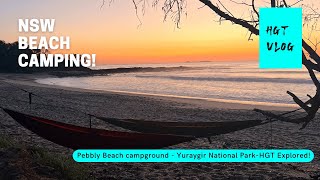 Pebbly Beach campground  Yuraygir National Park  HGT Explored [upl. by Stephannie853]