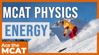 MCAT Physics Potential amp Kinetic Energy [upl. by Wehrle621]