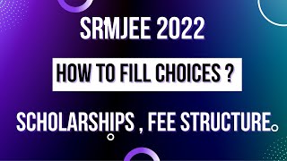 Program Selection in SRM Phase 2  Scholarships  Fee Structures [upl. by Vano]