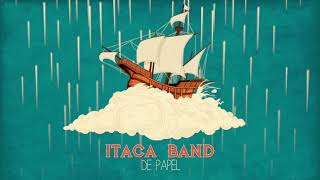 ITACA BAND  DE PAPEL [upl. by Aleda]