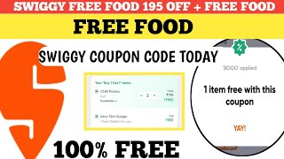 swiggy free food 195 off  free food  swiggy coupon code today [upl. by Ydnal641]