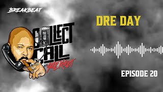 Collect Call With Suge Knight Episode 20 Dre Day [upl. by Burl864]