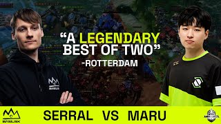 Serral VS Maru in a quotLegendary Best of Twoquot  Starcraft 2 [upl. by Lizbeth]