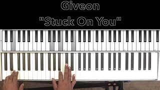 Giveon quotStuck On Youquot Piano Tutorial [upl. by Cora]