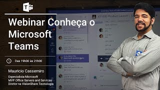 Gravação do webinar quotConheça o Microsoft Teamsquot [upl. by Alaster994]