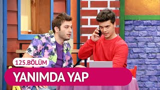 Yanımda Yap 125Bölüm  Çok Güzel Hareketler 2 [upl. by Phira]