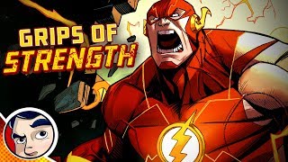 quotStrength Forcequot  Flash2016 Complete Story PT17  Comicstorian [upl. by Appleby]