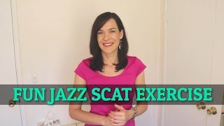 Fun Jazz Scatting Exercise  Singers Secret [upl. by Hild]