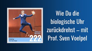 222 Prof Dr Sven Voelpel Interview Nr1 ganze Folge  Fitness mit Mark Audio [upl. by Nebeur1]