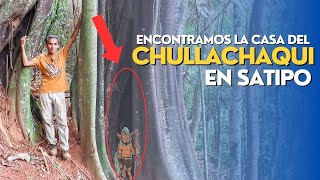 🔴ENCONTRAMOS LA CASA DEL CHULLACHAQUI  El demonio de la Selva  SELVA CENTRAL [upl. by Lenehc]