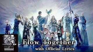 【FF14】Flow Together 英語日本語 歌詞付き [upl. by Stig]