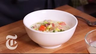 April Bloomfields Clam Chowder Soup Recipe  The New York Times [upl. by Velick]