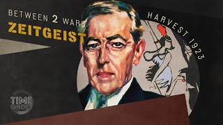 Woodrow Wilson Isolationism and the Birth of the Charleston  B2WZEITGEIST I E21 Harvest 1923 [upl. by Noillimaxam276]