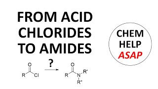 synthesis of amides from acid chlorides [upl. by Rabin]