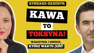 CZY KAWA JEST ZDROWA  TOP 3 warzywa i owoce  Ryszard Grzebyk [upl. by Astrix]