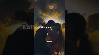 Katti Katti 💫💙 Yendi Yendi SongLyrical WhatsApp statusTrending ShortsSubscribe for more videos 😘 [upl. by Ecnarwal]