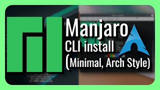 How to Install Manjaro Minimally The Arch Way  DenshiHelp [upl. by Mireille]