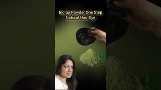 Indigo Powder Natural Hair Dye One Step Method shorts youtubeshorts Viralshorts ArunasMagazine [upl. by Laney]