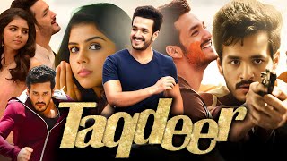 Taqdeer Full Movie In Hindi Dubbed 2017  Akhil Akkineni  Kalyani Priyadarshan  Review And Facts [upl. by Subocaj]