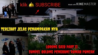 Lorong gaib Part ll penampakan sundel bolong dan lagi2 terekam sosok hantu gendong bayi [upl. by Nalim]