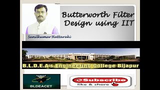 Butterworth Filter Design using IIT [upl. by Enelrahs447]