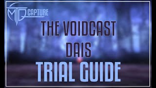 The Voidcast Dais Trial Guide  FFXIV 64 [upl. by Nylirahs606]