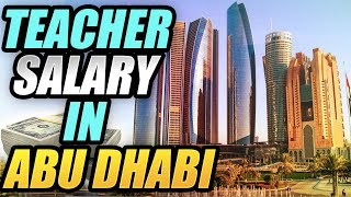 Abu Dhabi Salaries for Public School Teachers  Teach Abroad [upl. by Martell284]