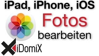 Fotos bearbeiten am iPad und iPhone Fotos App PS Express [upl. by Leaffar]