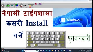 Nepali Typeshala in windows 11 [upl. by Adnarahs529]