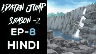 EP8 IDATEN JUMP SEASON 2  BENIcool  HINDI [upl. by Nagaet]