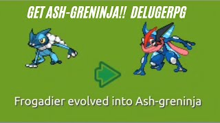 delugerpg how to get Ashgreninja in 5mins delugerpg ashgreninja [upl. by Tolmach416]