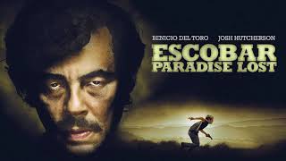 До мурашек Потерянный рай Музыка из фильма Escobar Paradise Lost [upl. by Elrak59]