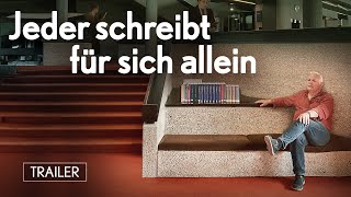 Trailer JEDER SCHREIBT FÜR SICH ALLEIN  ab 24 August 2023 im Kino [upl. by Gauntlett]