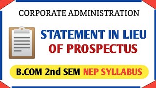 Statement In Lieu Of Prospectus Concept For BCom 2nd Sem Nep Syllabus  Corporate Administration [upl. by Adnylem]