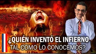 ¿Quién y cuándo se inventó el infierno [upl. by Lussier298]