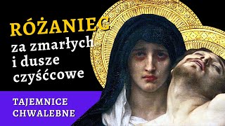 🕯 Różaniec za zmarłych i dusze w czyśćcu cierpiące – tajemnice chwalebne [upl. by Ainud542]