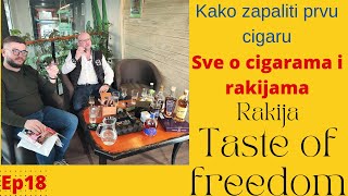 rakija i cigare kako zapaliti prvu cigaru Pili smo domaće rakije i uživali u cigarama Ep18 [upl. by Dominga]