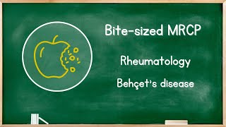 Rheumatology  Behçets disease [upl. by Rumney]