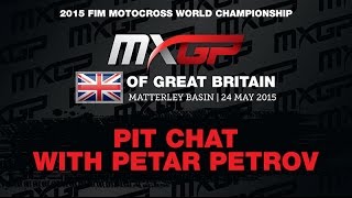 Pit Chat with Petar Petrov MXGP of Great Britain 2015 [upl. by Ahsiuqel]