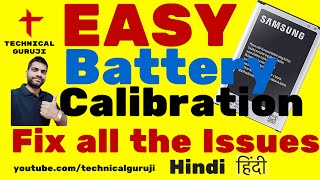 Hindi How to Easily Fix Battery Issues  Simple Battery Calibration [upl. by Ehling]