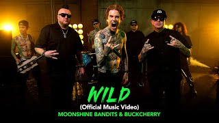 Moonshine Bandits x Buckcherry  quotWildquot Official Music Video [upl. by Nmutua]