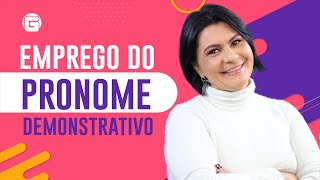 Emprego do Pronome Demonstrativo  Gramática Pedagógica [upl. by Ames]