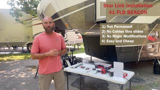 Star Link Installation in a Beacon 5th Wheel RV [upl. by Fotina227]