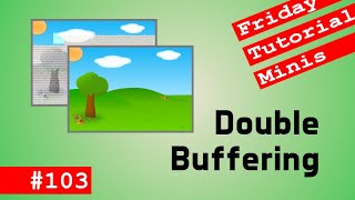 Double Buffering  Friday Minis 103 [upl. by Aramahs]