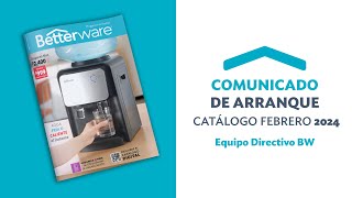 Betterware Comunicado de Arranque  Catálogo Febrero 2024 [upl. by Moyra]