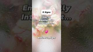 5 Signs You’re Emotionally Intelligent 🌟🧠 shorts [upl. by Ahcarb]