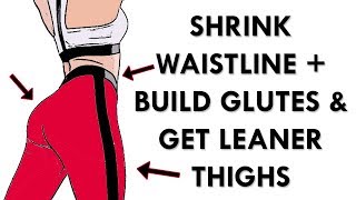 How To Get A Tiny Waist and Bigger Butt  ONLY 3 Exercises [upl. by Eiliak]