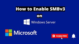 SMB II SMB Protocol II How to Enable SMBv3 [upl. by Tempest830]